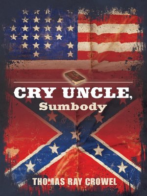 cover image of Cry Uncle, Sumbody